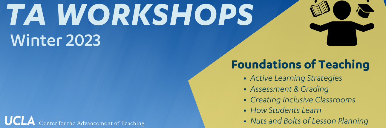 TA Foundations of Teaching Workshops, Winter 2023