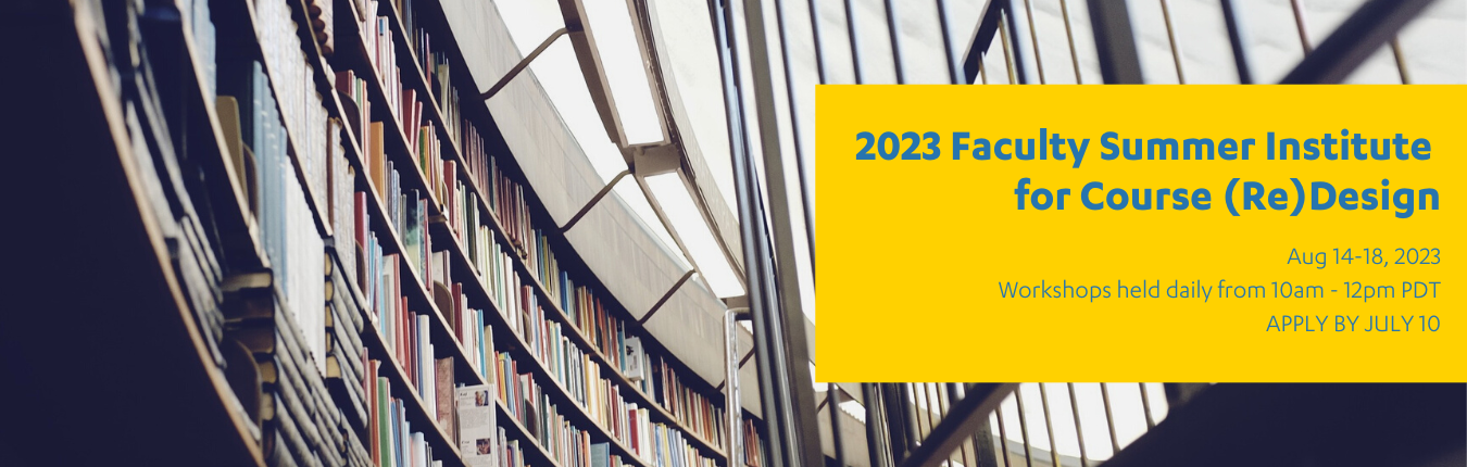 2023 Faculty Summer Institute Banner Image with program title and stock photo of a library.